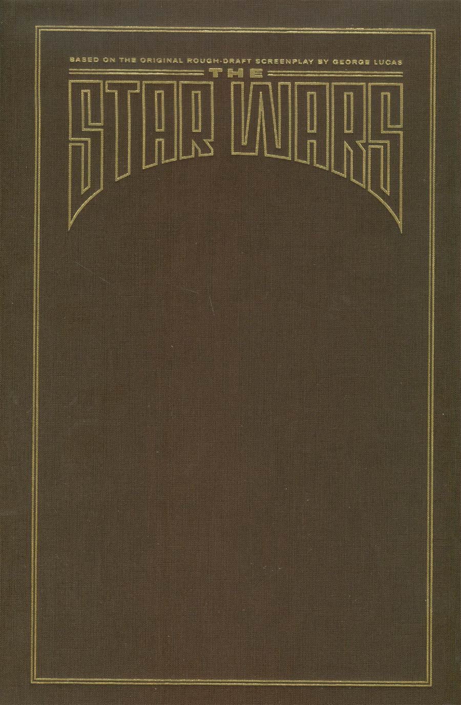 Star Wars The George Lucas Draft HC Deluxe Edition