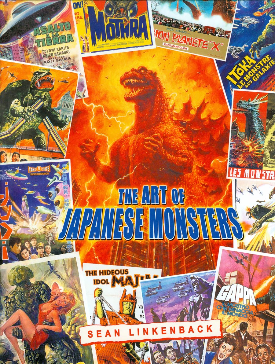 Art Of Japanese Monsters Godzilla Gamera And Japanese Science Fiction Film Art Conquer The World HC