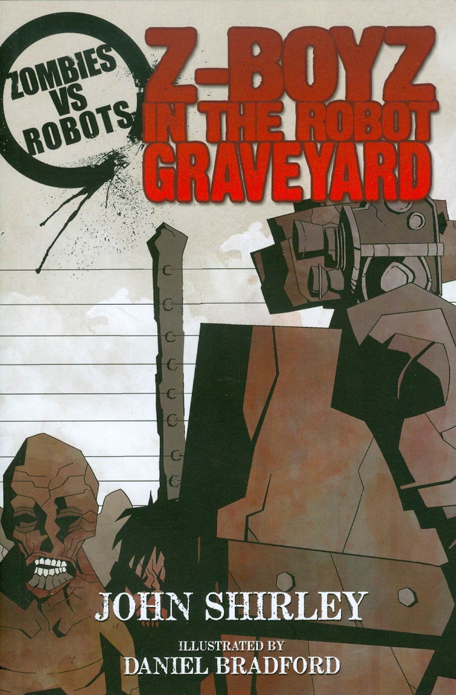 Zombies vs Robots Z-Boyz In The Robot Graveyard Prose TP