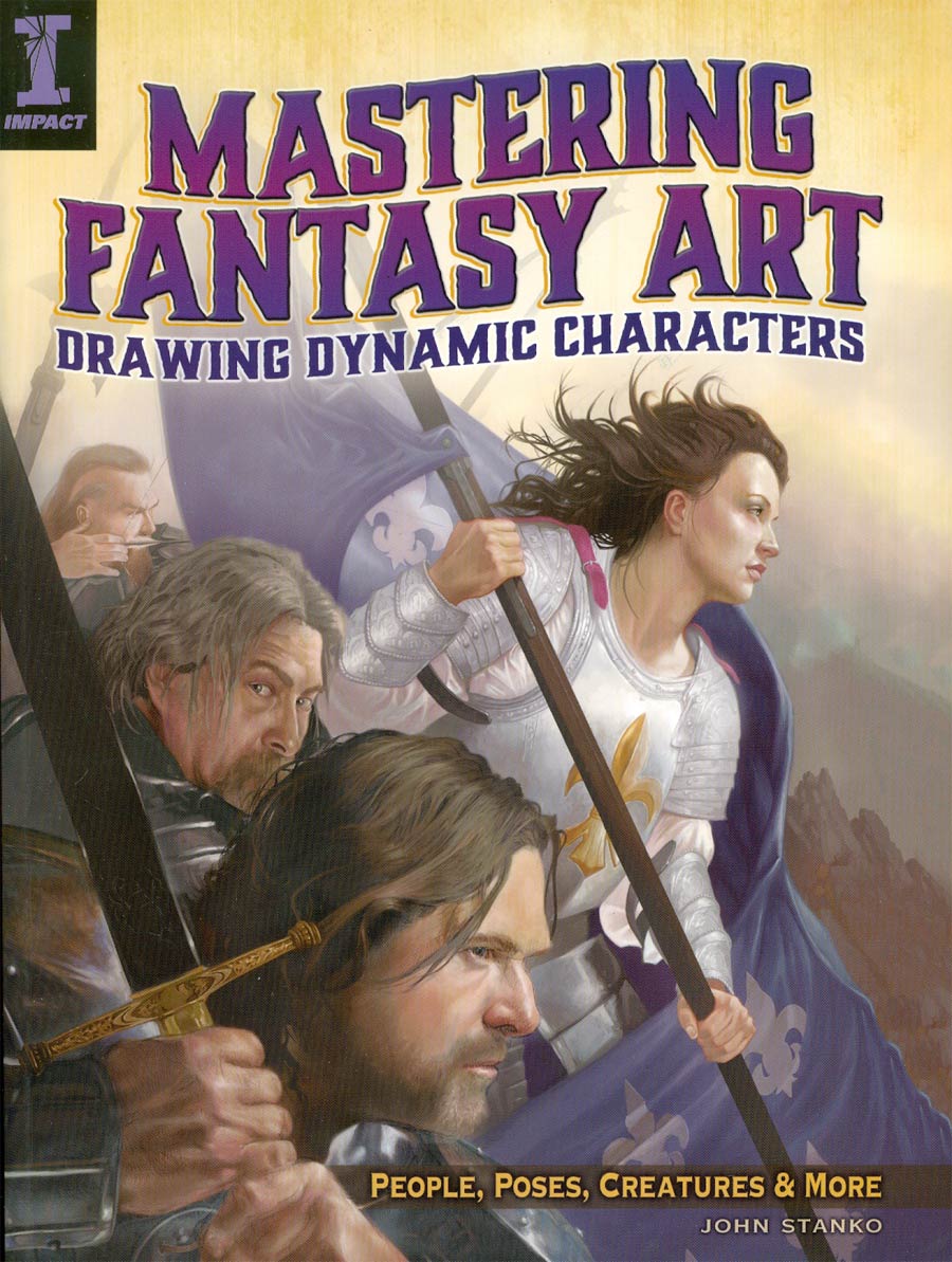 Mastering Fantasy Art Drawing Dynamic Characters SC