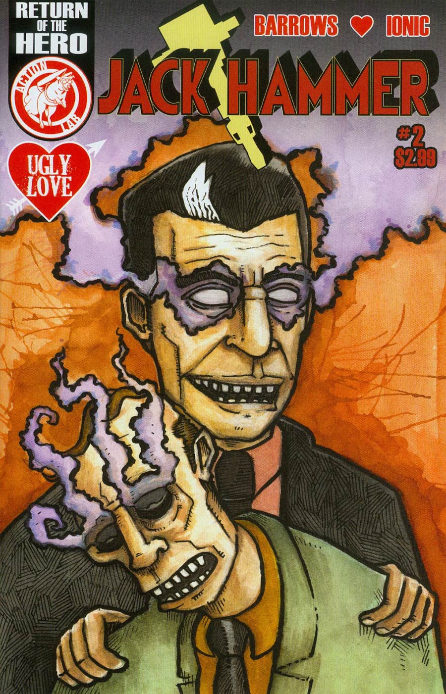 Jack Hammer #2 Cover B Regular John Williams Ugly Love Cover