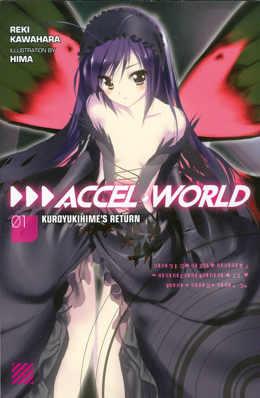 Accel World Novel Vol 1 Kuroyukihimes Return TP