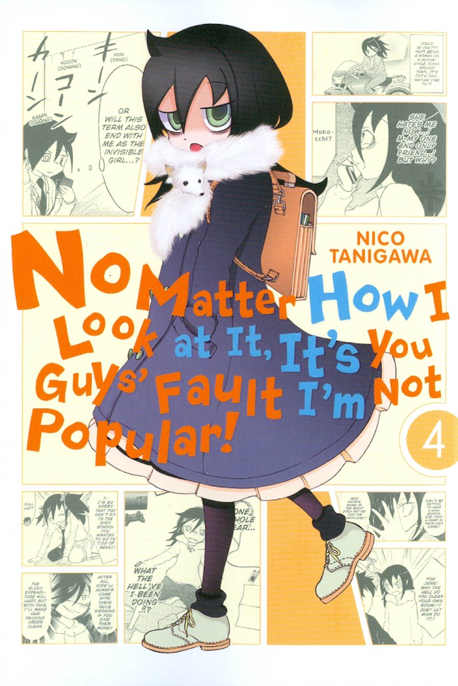 No Matter How I Look At It Its You Guys Fault Im Not Popular Vol 4 GN