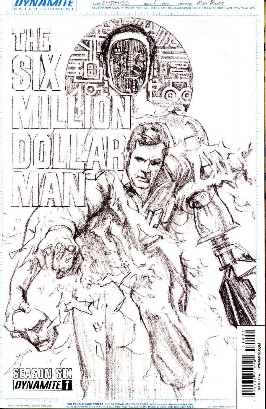 Six Million Dollar Man Season 6 #1 Cover G Incentive Alex Ross Art Board Cover