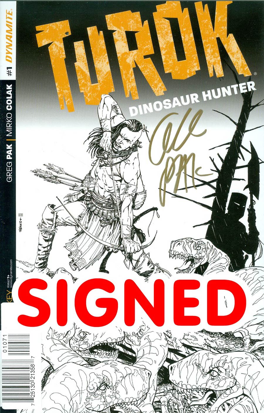 Turok Dinosaur Hunter Vol 2 #1 Cover M Incentive Bart Sears Line Art Cover Gold Signature Signed By Greg Pak