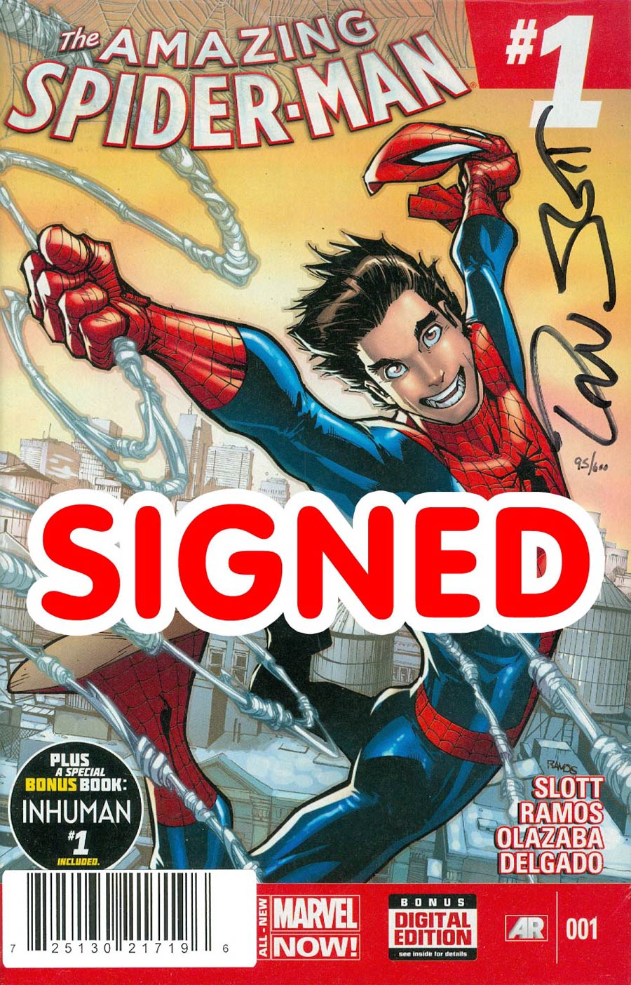 Amazing Spider-Man Vol 3 #1 Cover P DF Signed By Dan Slott
