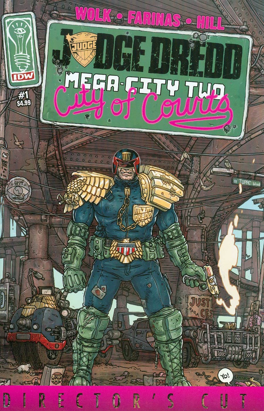 Judge Dredd Mega-City Two #1 Cover D Directors Cut