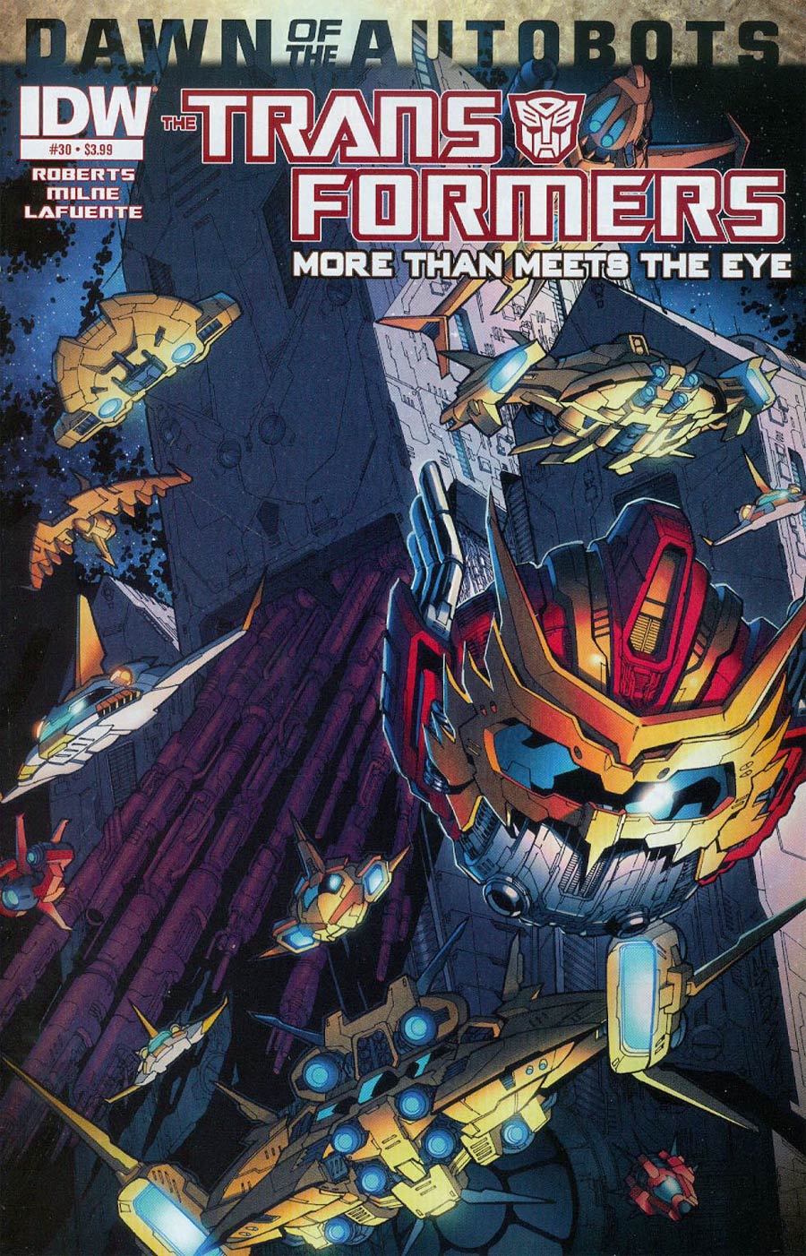 Transformers More Than Meets The Eye #30 Cover A Regular Alex Milne Cover (Dawn Of The Autobots Tie-In)