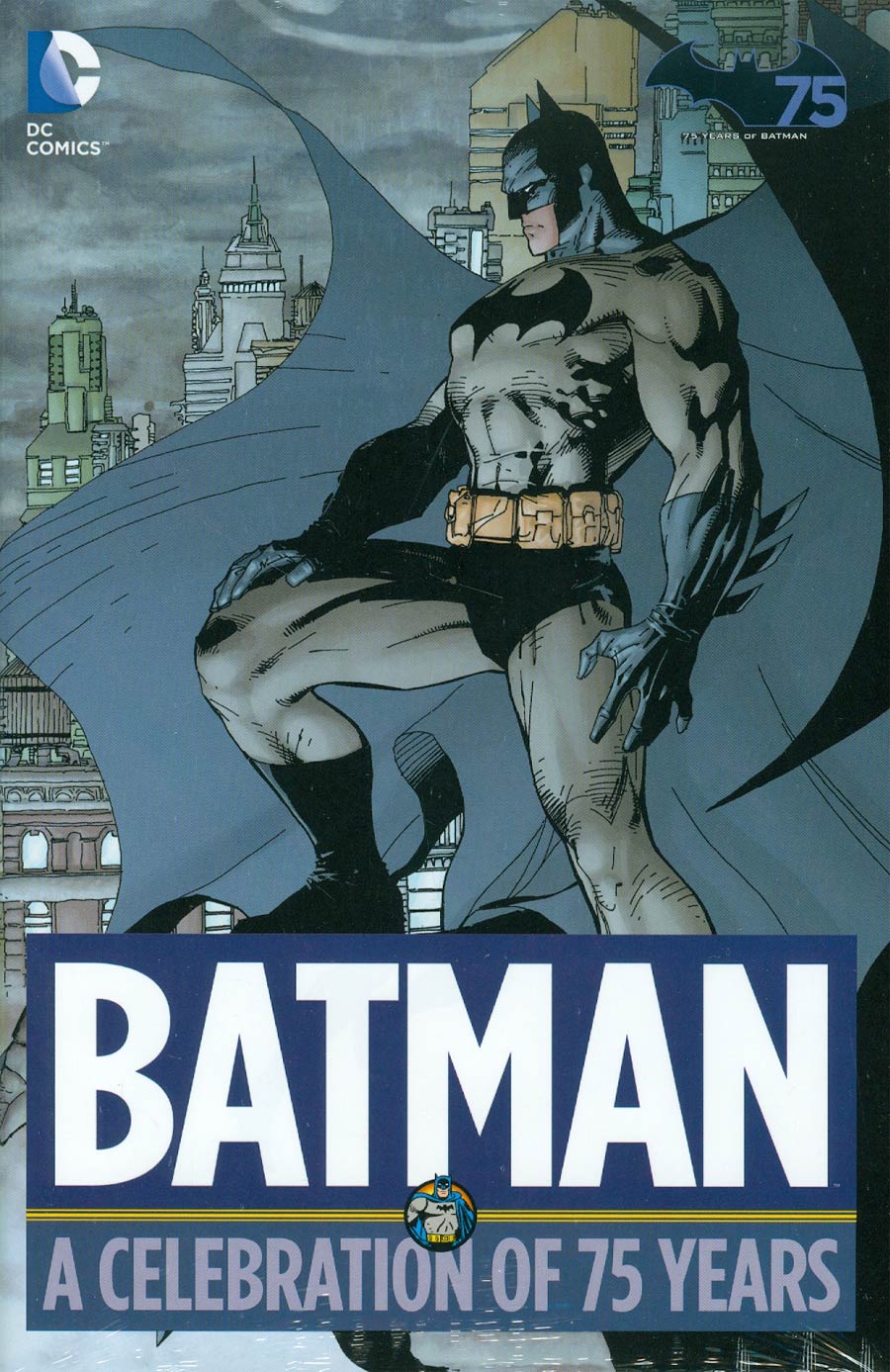 Batman A Celebration Of 75 Years HC