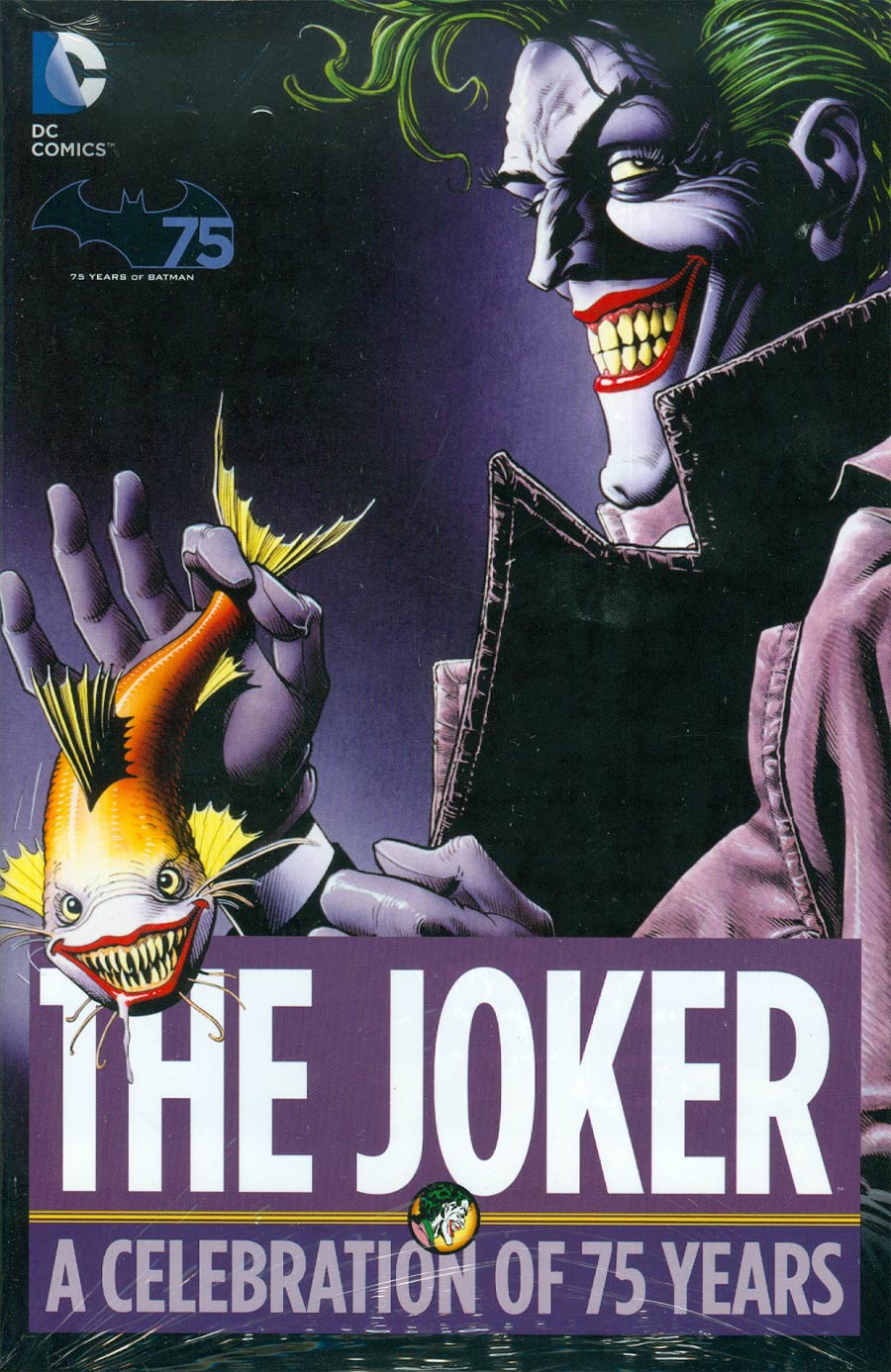 Joker A Celebration Of 75 Years HC