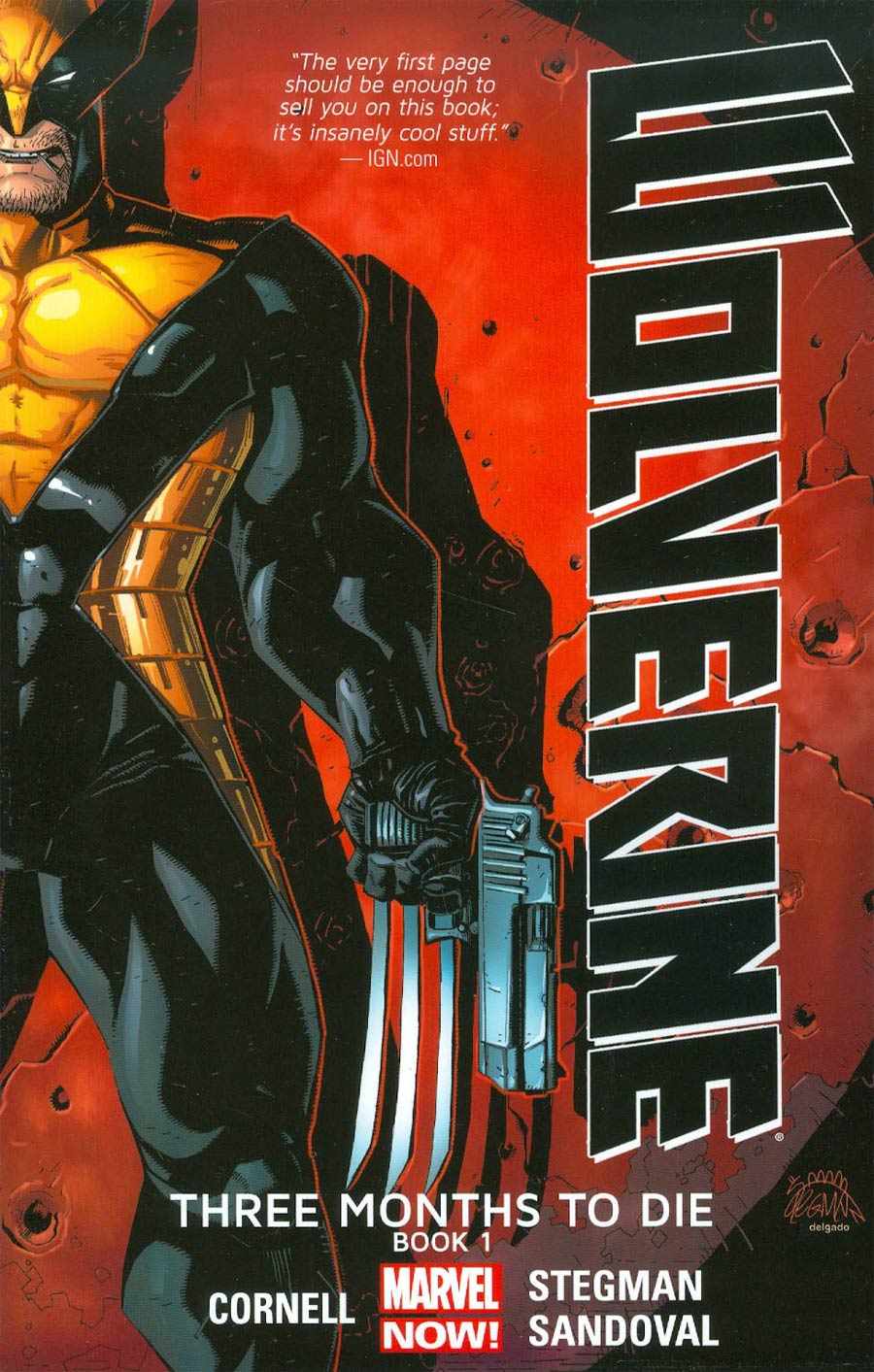 Wolverine Three Months To Die Book 1 TP