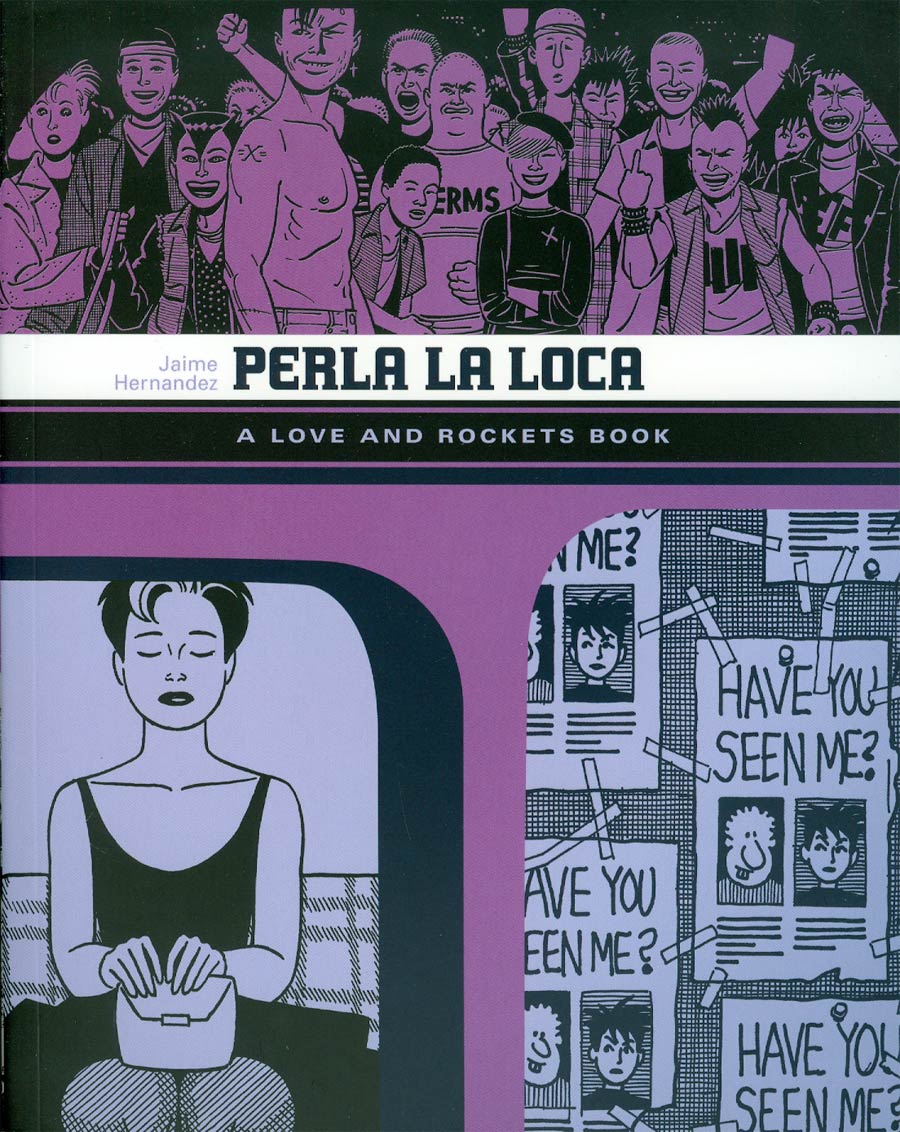 Perla La Loca A Love And Rockets Book TP New Printing