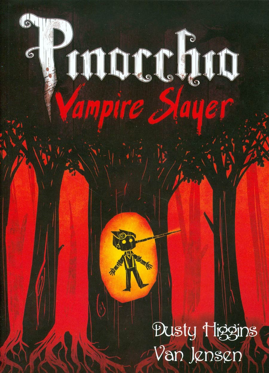 Pinocchio Vampire Slayer Complete Edition GN