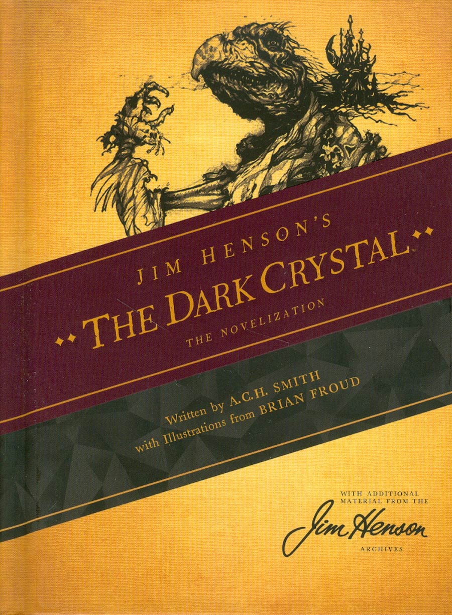 Jim Hensons Dark Crystal Novelization HC