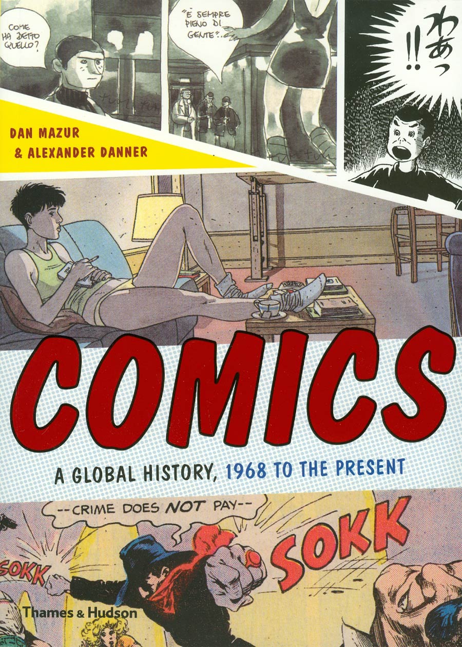 Comics A Global History 1968 To The Present SC