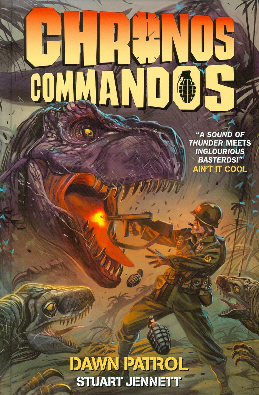 Chronos Commandos Vol 1 Dawn Patrol HC