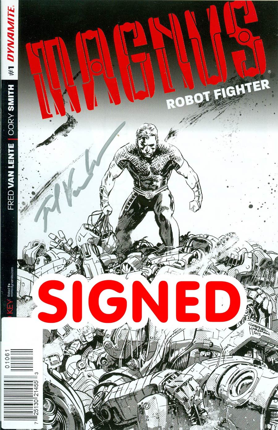 Magnus Robot Fighter Vol 4 #1 Cover L Incentive Gabriel Hardman Pure Line Art Silver Signature Signed By Fred Van Lente