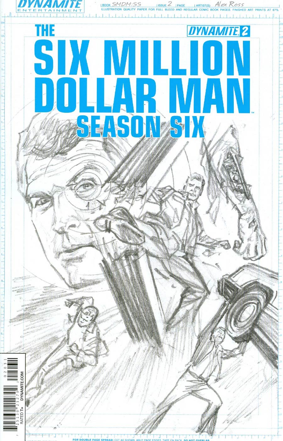 Six Million Dollar Man Season 6 #2 Cover D Incentive Alex Ross Art Board Variant Cover