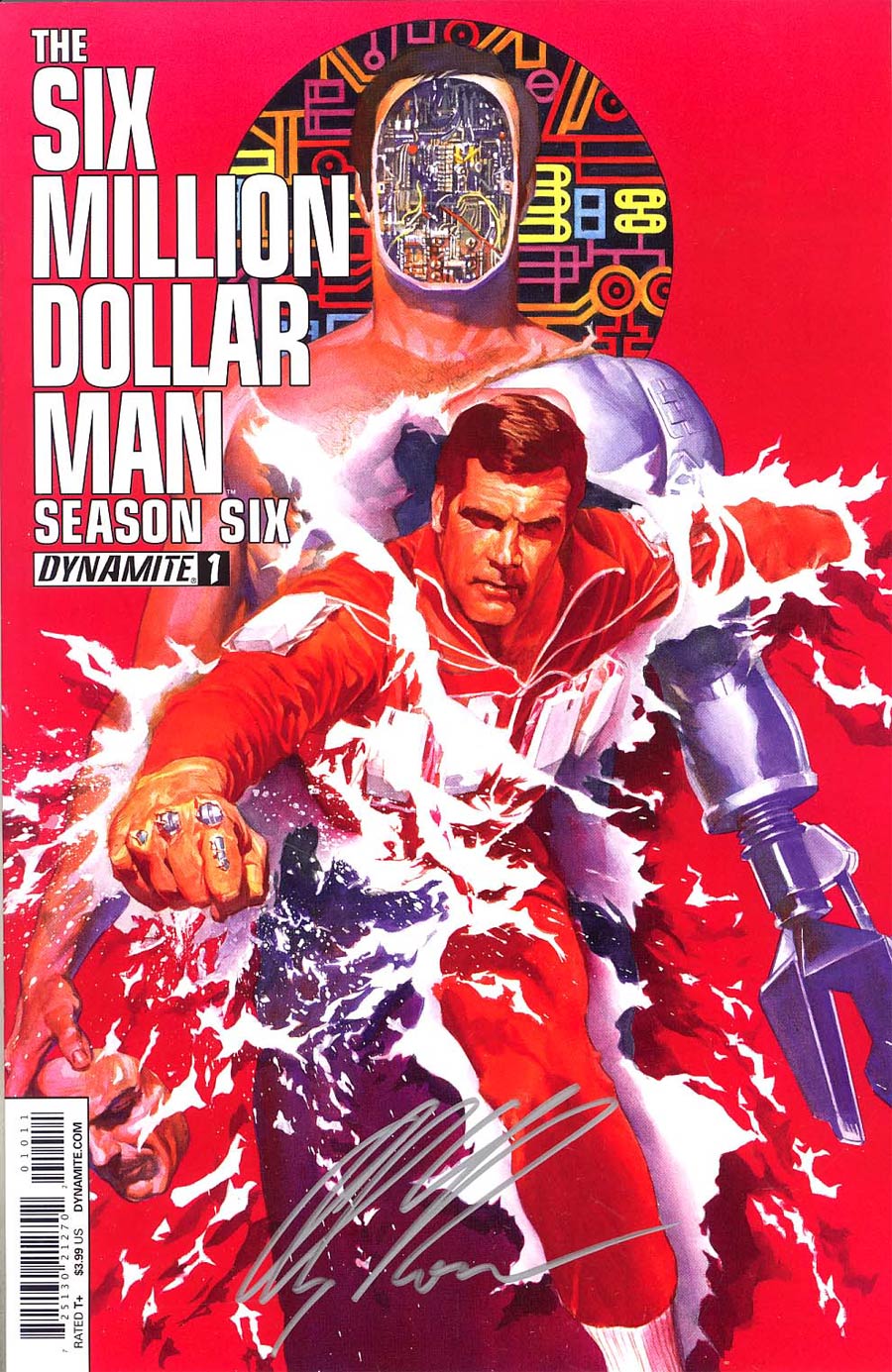 Six Million Dollar Man Season 6 #1 Cover J Incentive Silver Signature Series By Alex Ross