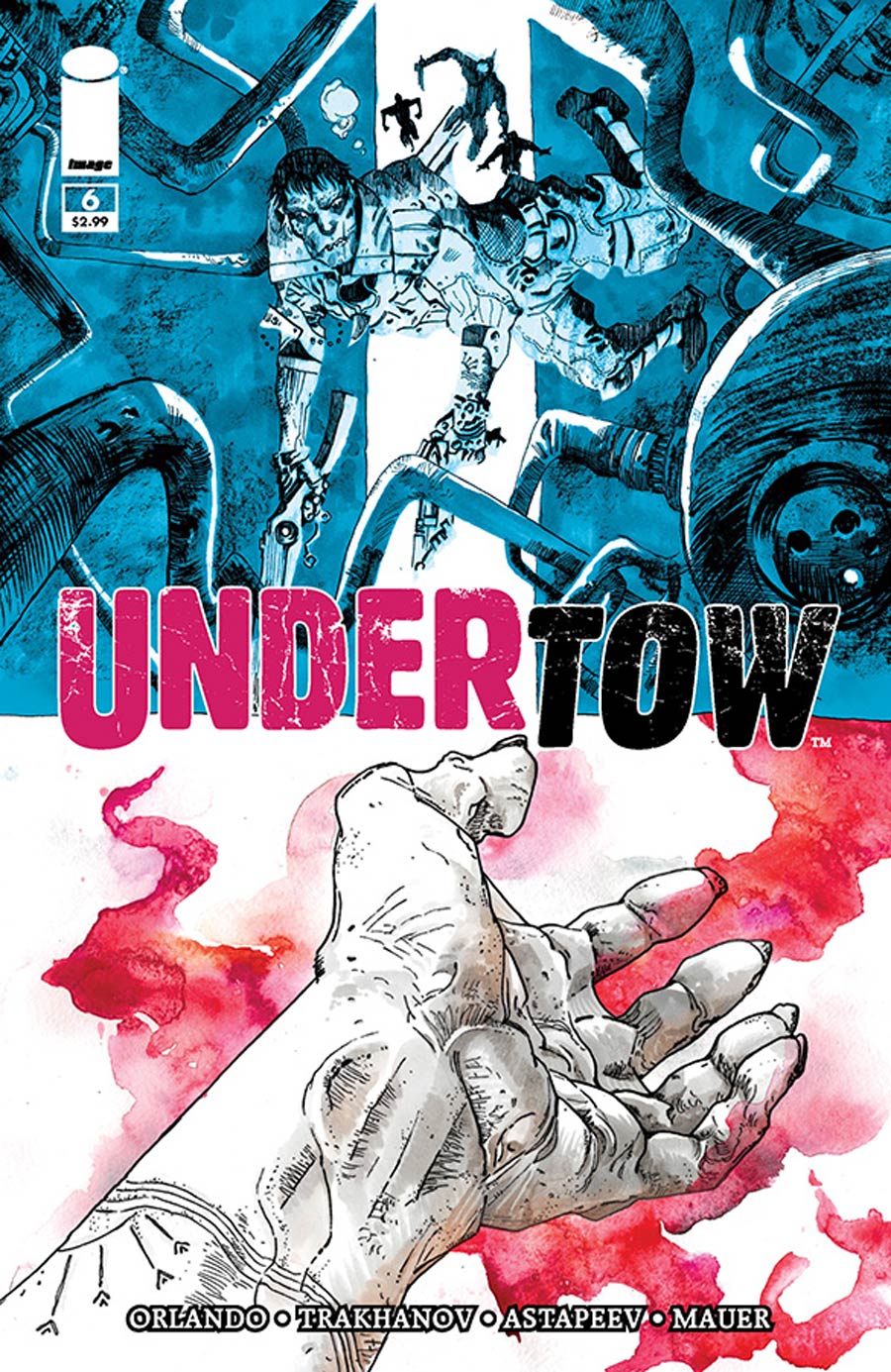 Undertow #6 Cover A Artyom Trakhanov