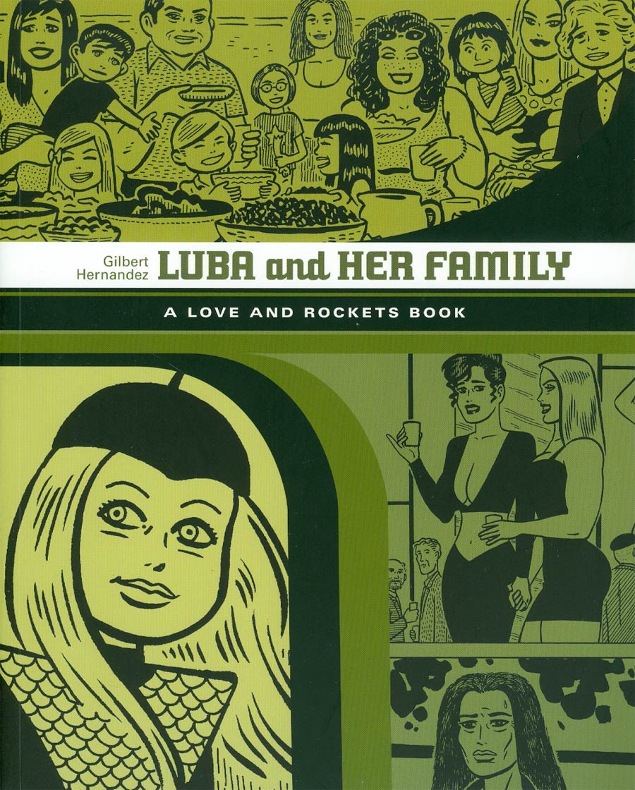 Luba And Her Family A Love And Rockets Book TP