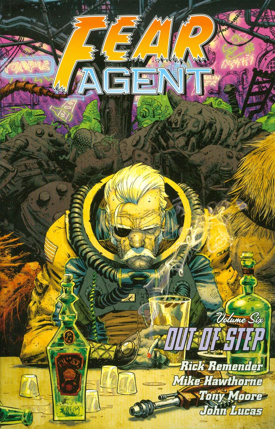 Fear Agent Vol 6 Out Of Step TP 2nd Edition