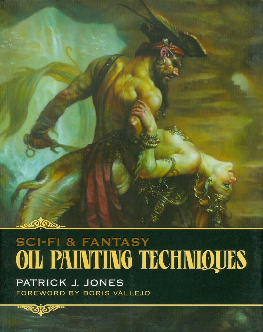 Sci-Fi & Fantasy Oil Painting Techniques SC