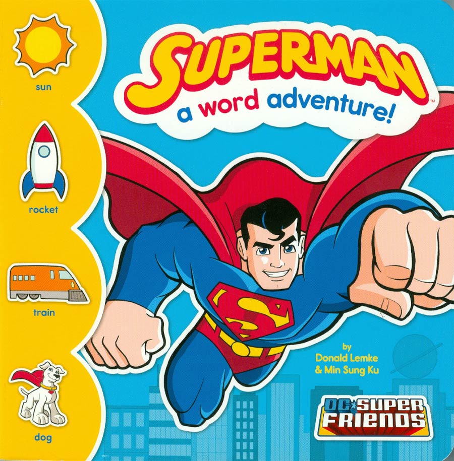 DC Super Friends Superman A Word Adventure Board Book