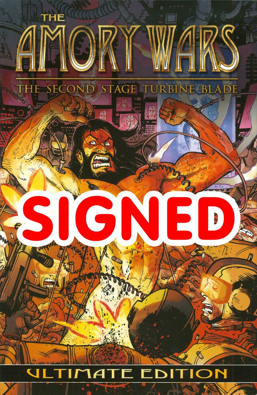 Amory Wars Second Stage Turbine Blade Ultimate Edition HC Signed By Claudio Sanchez