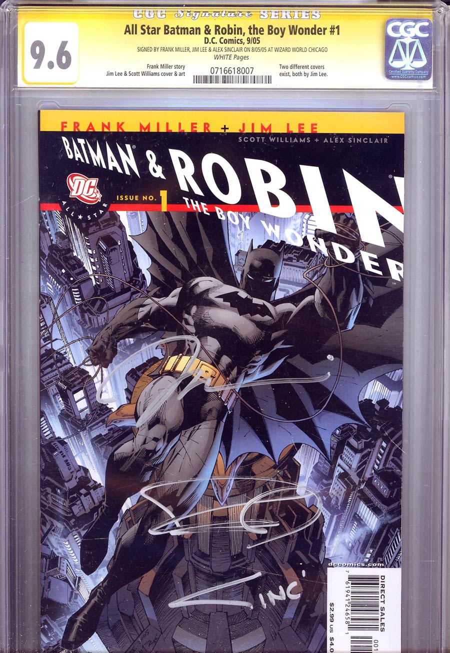 All Star Batman And Robin The Boy Wonder #1 Cover F Batman Cover Signed By Creators CGC 9.6
