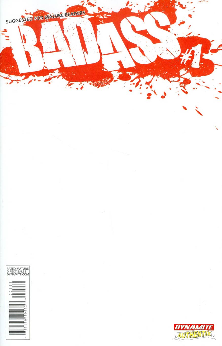 Bad Ass #1 Cover F Blank Authentix Cover