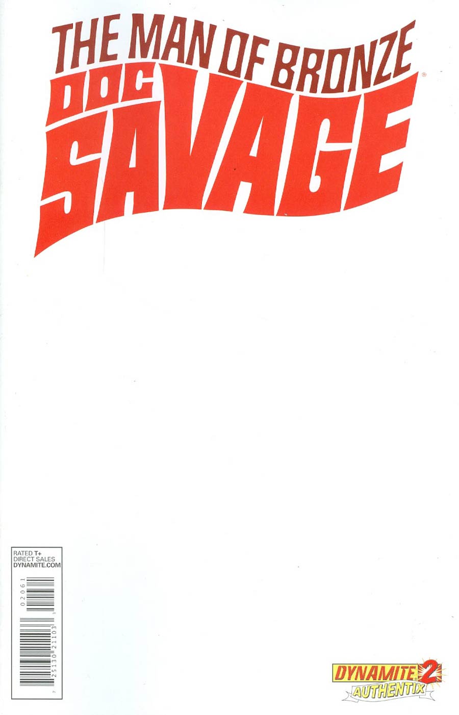 Doc Savage Vol 5 #2 Cover E Blank Authentix Ed
