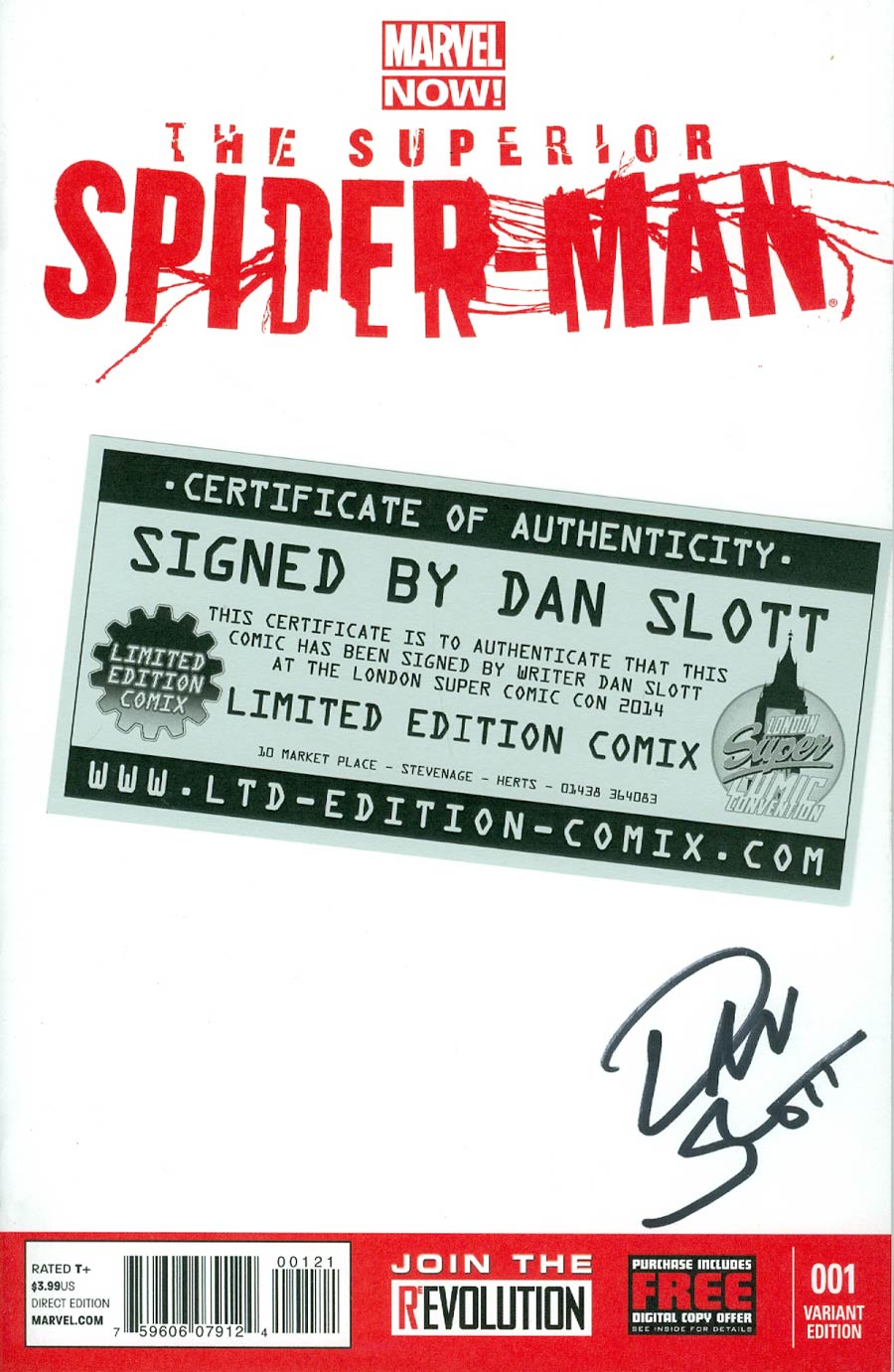 Superior Spider-Man #1 Cover S Variant Blank Cover Signed By Dan Slott (Limited Edition Comix London Super Comic Con 2014)