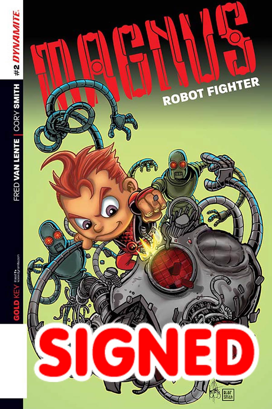 Magnus Robot Fighter Vol 4 #2 Cover F Incentive Ken Haeser Lil Magnus Variant Cover Signed By Fred Van Lente