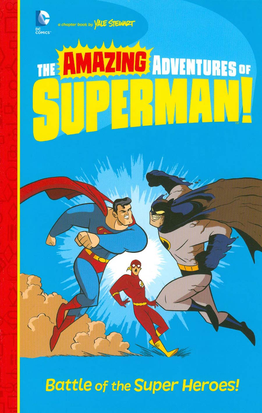 Amazing Adventures Of Superman Battle Of The Super Heroes TP