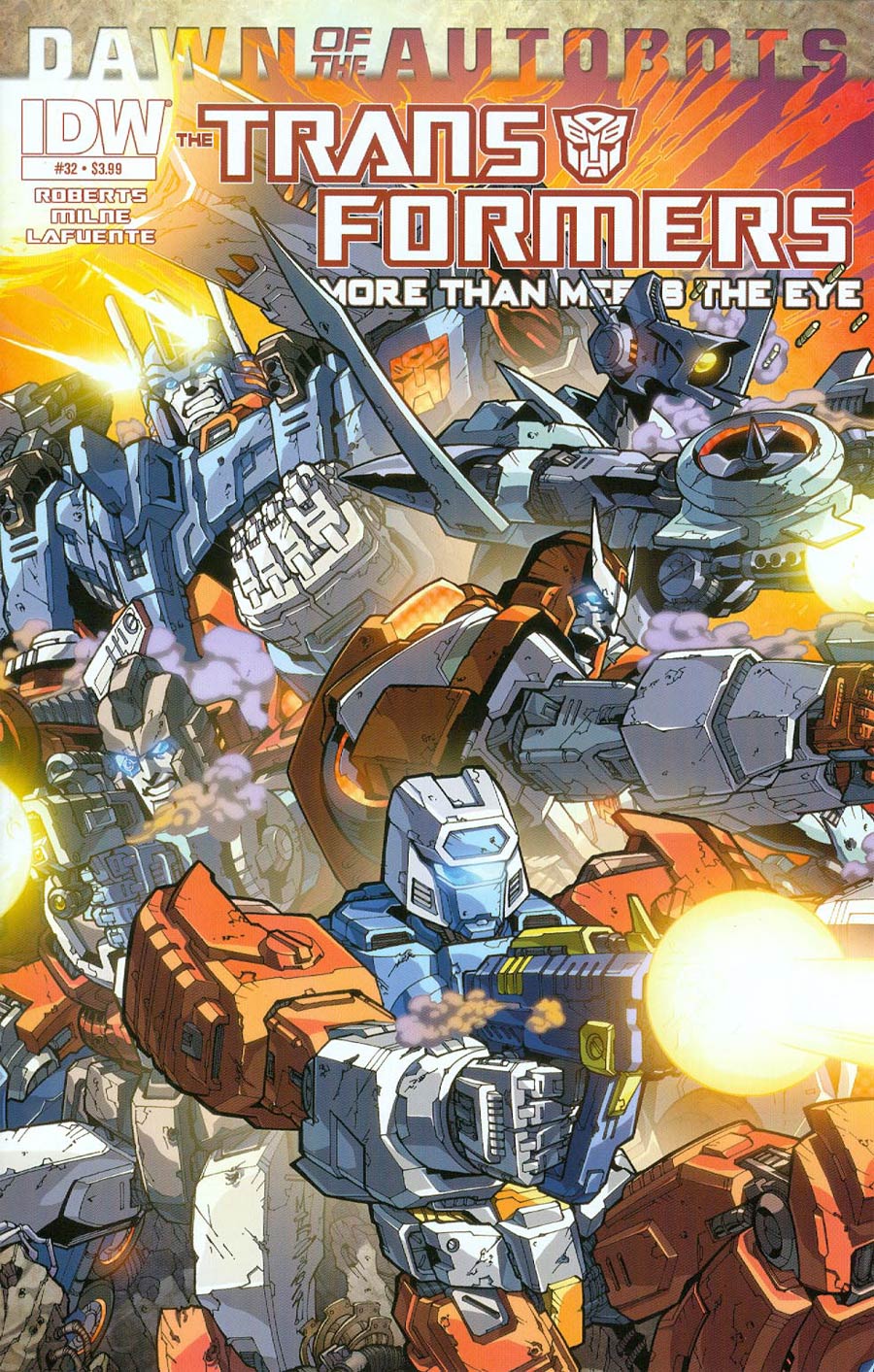 Transformers More Than Meets The Eye #32 Cover A Regular Alex Milne Cover (Dawn Of The Autobots Tie-In)