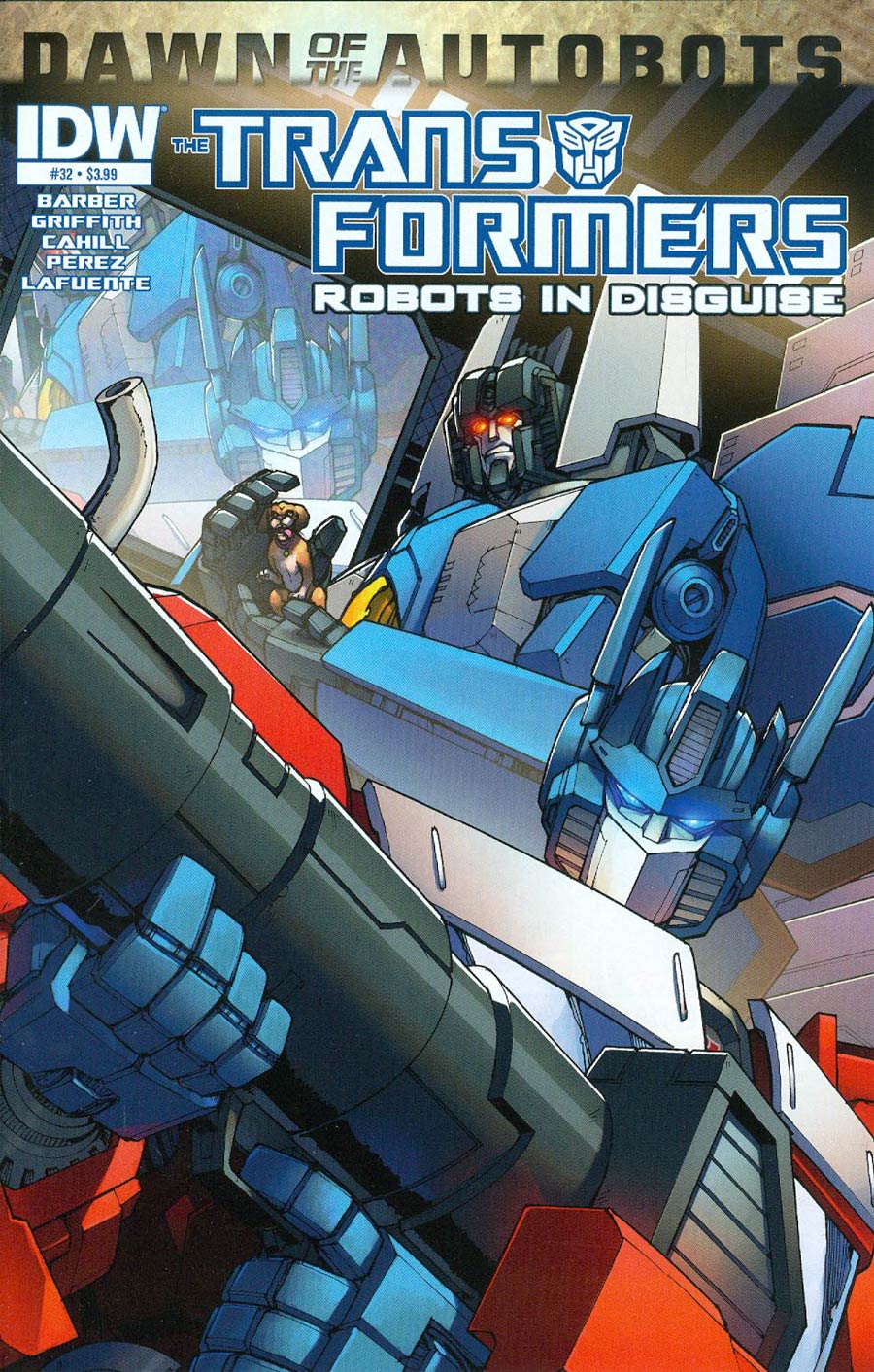 Transformers Robots In Disguise #32 Cover A Regular Andrew Griffith Cover (Dawn Of The Autobots Tie-In)