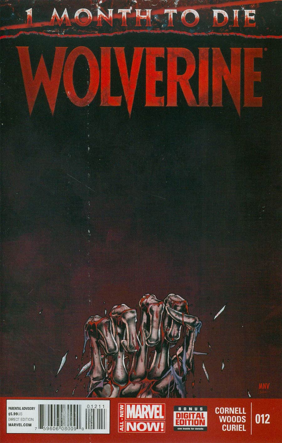 Wolverine Vol 6 #12 Cover A 1st Ptg Regular Steve McNiven Cover (3 Months To Die Part 5)