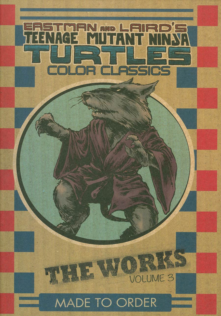 Teenage Mutant Ninja Turtles Color Classics The Works Vol 3 HC