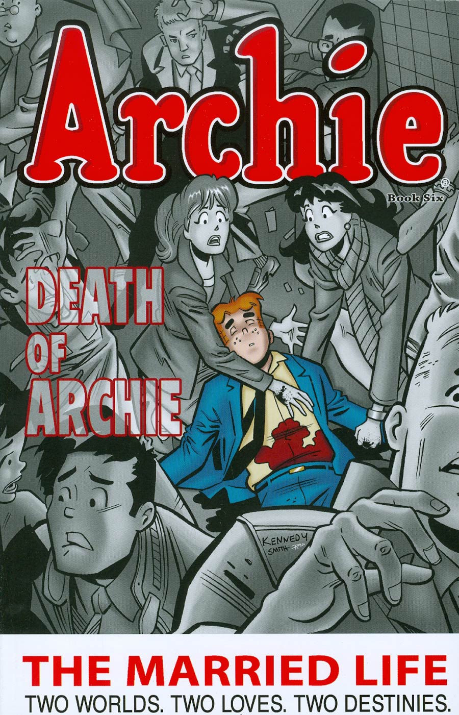Archie The Married Life Vol 6 TP