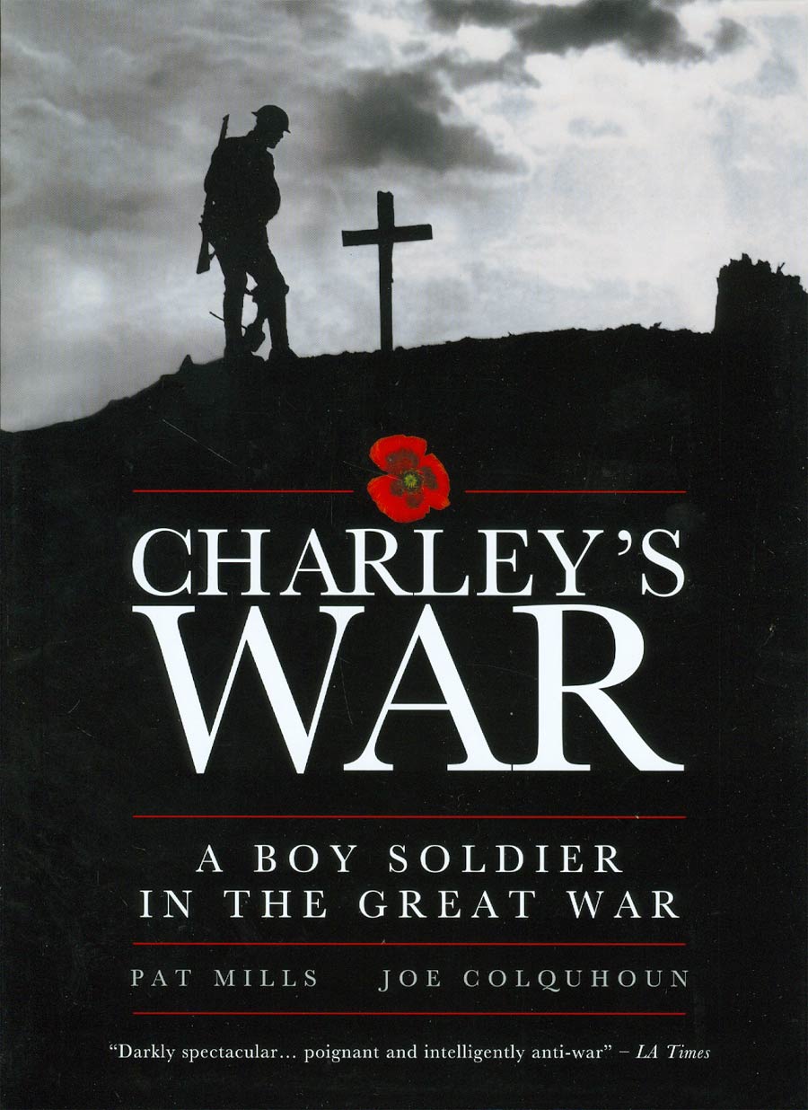 Charleys War Boy Soldier In The Great War TP