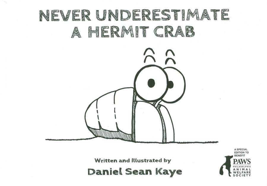 Never Underestimate A Hermit Crab SC
