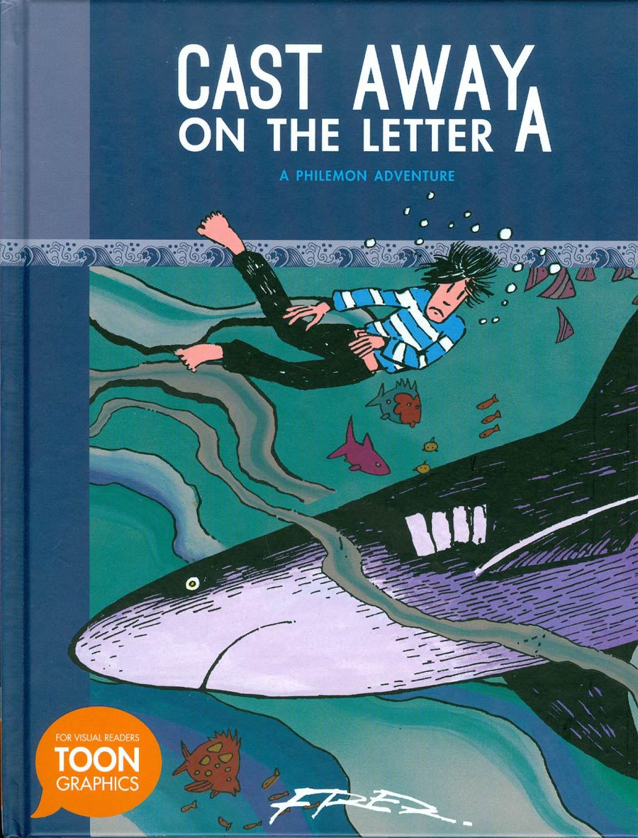 Philemon Adventure Vol 1 Cast Away On The Letter A HC