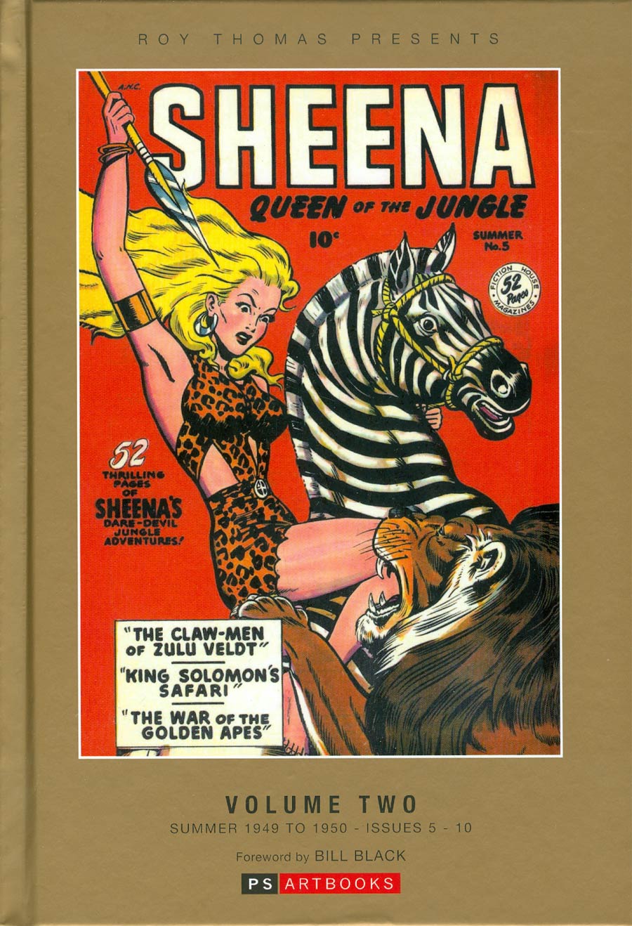 Roy Thomas Presents Sheena Queen Of The Jungle Vol 2 HC Bookshop Edition