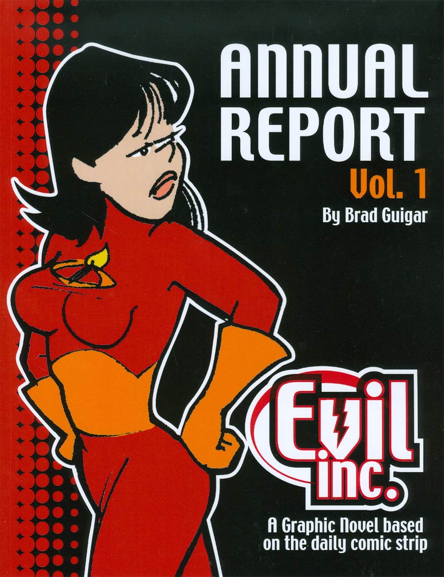 Evil Inc Annual Report Vol 1 TP