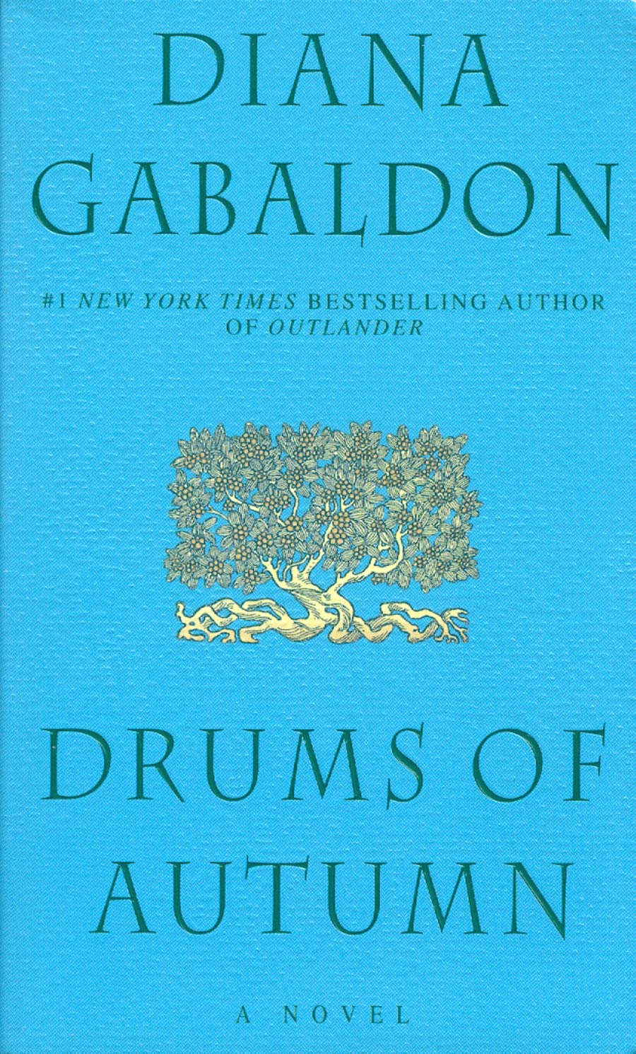 Drums Of Autumn Outlander Vol 4 MMPB