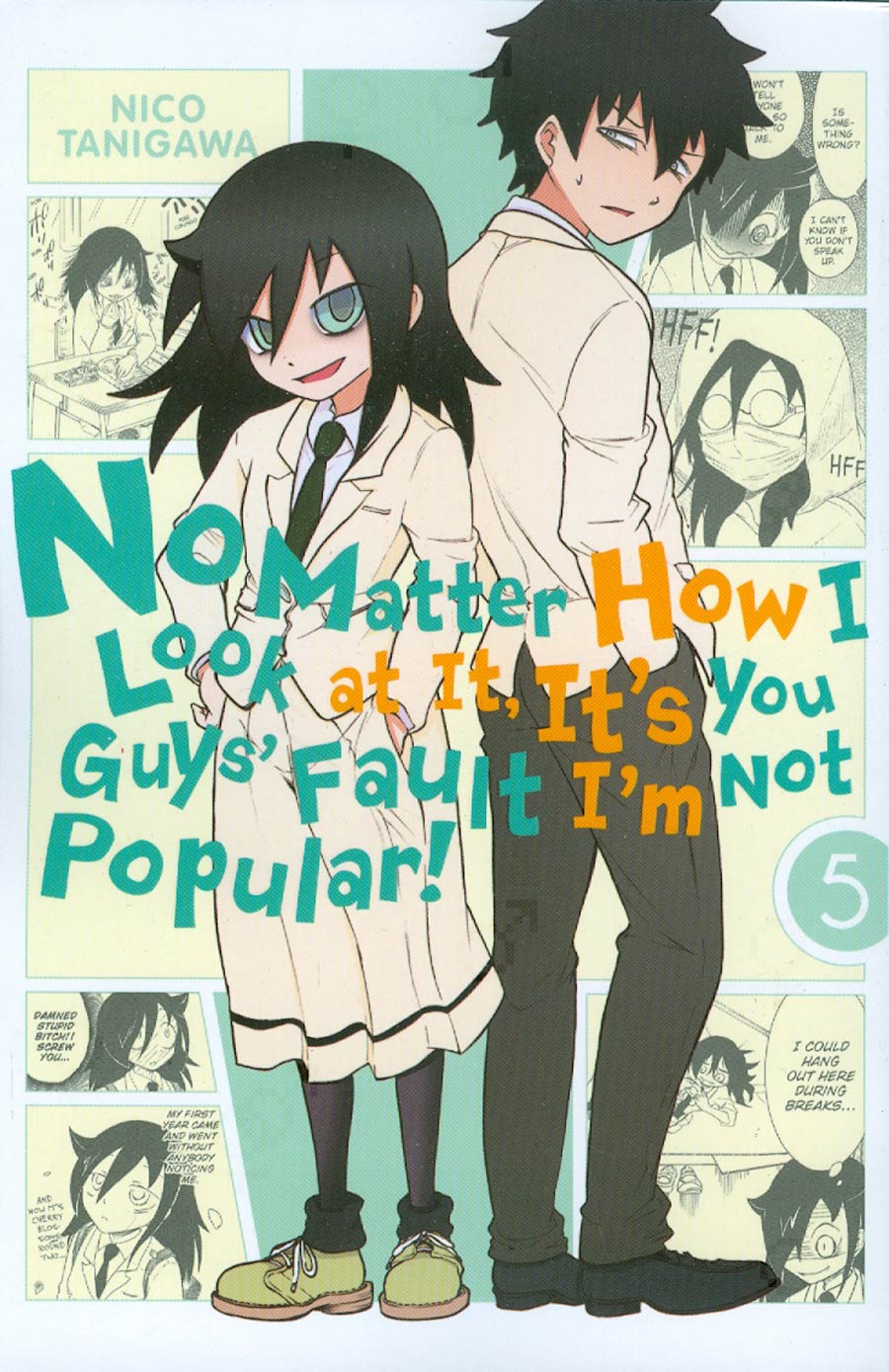 No Matter How I Look At It Its You Guys Fault Im Not Popular Vol 5 GN