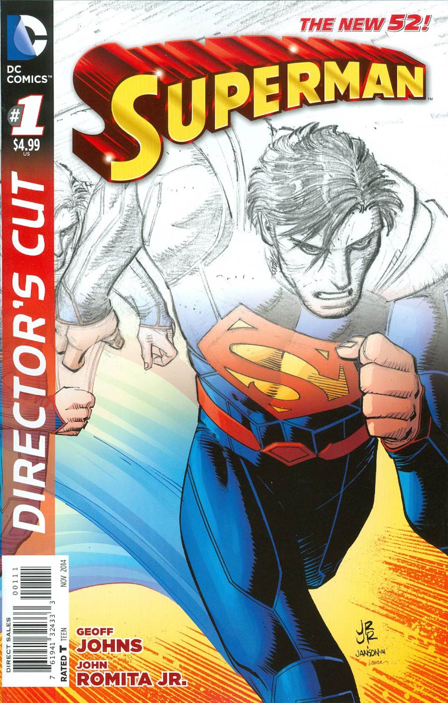 Superman By Geoff Johns & John Romita Jr Directors Cut #1
