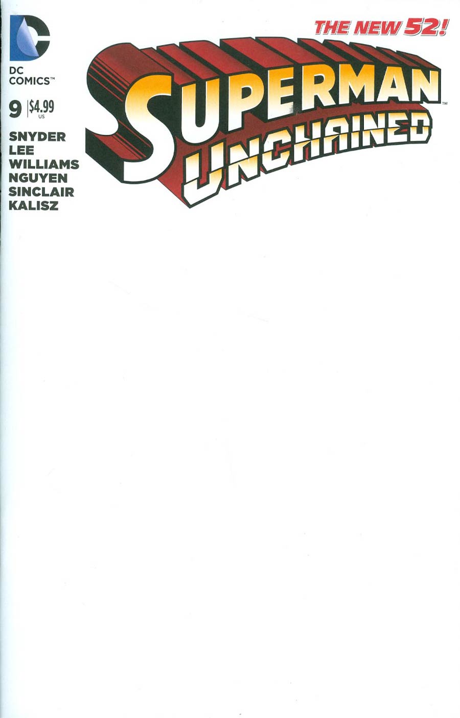 Superman Unchained #9 Cover B Variant Blank Cover