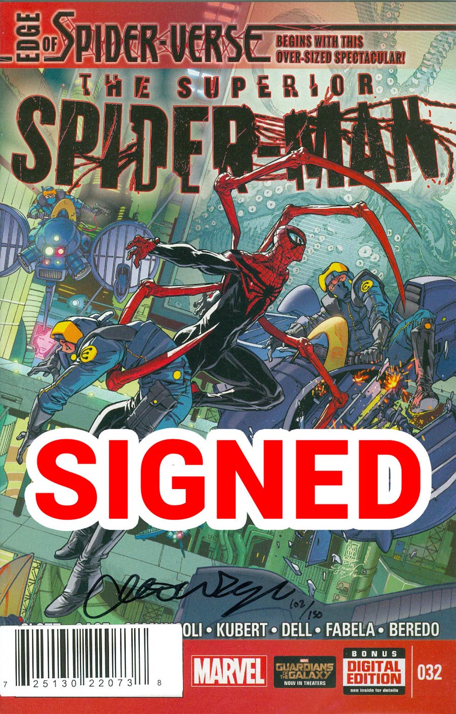 Superior Spider Man #32 Cover C DF Signed By Christos N Gage